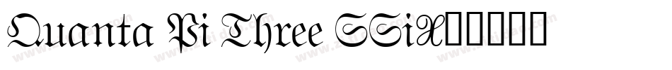 Quanta Pi Three SSi字体转换